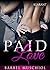 Paid Love. Erotischer Roman