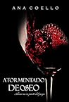 Atormentado deseo by Ana Coello