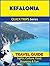 Kefalonia Travel Guide (Quick Trips Series) by Raymond Stone
