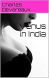 Venus in India by Charles Devereaux Venus in India by Charles Devereaux