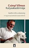 Csányi Vilmos Kutyaakadémiája