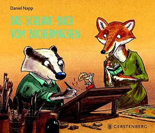 Das schlaue Buch vom Büchermachen