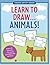Learn to Draw Animals! (You...
