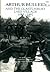 Arthur Bulleid and the Glastonbury Lake Village, 1892-1992 by John M. Coles