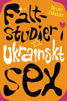 Fältstudier i ukrainskt sex