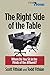 The Right Side of the Table by Todd Fithian