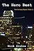 The Hero Beat (The Conway Report Book 1)