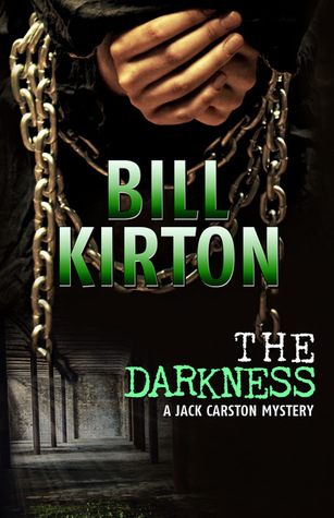 The Darkness (A Jack Carston Mystery #3)