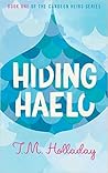 Hiding Haelo by T.M. Holladay