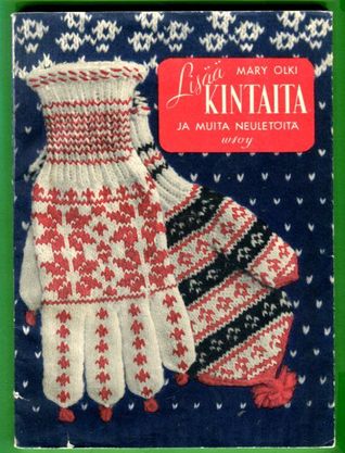 Lisää kintaita ja muita neuletöitä