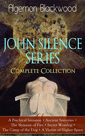 John Silence series - complete collection