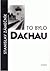To bylo Dachau