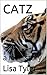 CATZ: a love story