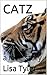 CATZ by Lisa Odham Stokes