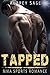 Tapped