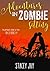 Adventures in Zombie Sittin...