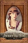 Sweet on You by Chautona Havig
