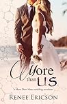 More Than Us by Renee Ericson More Than Us by Renee Ericson