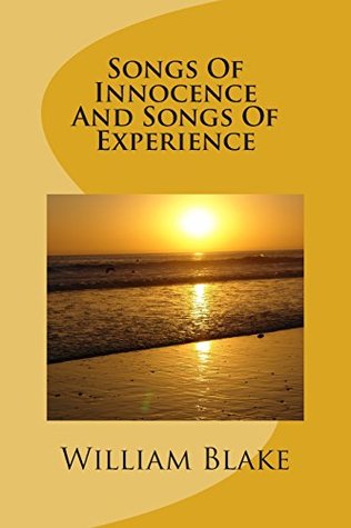 Songs Of Innocence And Songs Of Experience