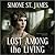 Lost Among the Living Lib/E by Simone St. James
