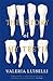 The Story of My Teeth by Valeria Luiselli