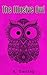 The Illusive Owl