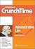 Emanuel CrunchTime for Administrative Law by Jack M. Beerman