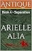 Antique: Book 4 - Separation