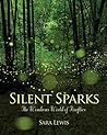 Silent Sparks: Th...