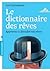 Dictionnaire des rêves (Psychologie) (French Edition)