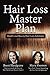 Hair Loss Master Plan: Heal...