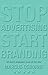 Stop Advertising Start Branding: How to Build the Brand that will Build your Business