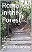 Romance in the Forest