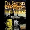 The Brother Karamazov / The Idiot by David Fishelson The Brother Karamazov / The Idiot by David Fishelson
