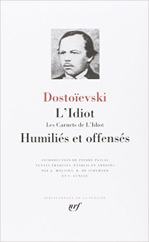 L'idiot & Humiliés et Offensés (Leather Bound)