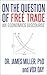 On the Question of Free Trade: An Economics Discourse