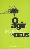 O agir invisível de Deus
