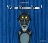 Y a un louuuuhouu ! by André Bouchard Y a un louuuuhouu ! by André Bouchard