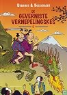 De geverniste vernepelingskes 6 De geverniste vernepelingskes 6