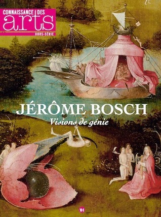 Hieronymus Bosch. Visions of genius