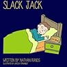 Slack Jack