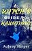 A Witch's Guide to Hauntings