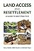 Land Access and Resettlement