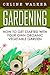 Gardening by Celine Walker