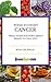 Food to Fight Cancer: What Your Doctors Aren’t Ready to Tell You (Food as Medicine Book 1)