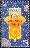 Märchen von Sonne, Mond und Sternen