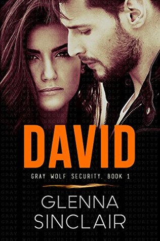 David (Gray Wolf Security, #2)