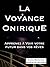 La Voyance Onirique : Appre...