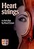 Heart Strings: A short play