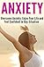 The Power To Easily Overcome Anxiety, Fear and Panic Attacks (Anxiety Relief, Relaxation, Self Help, Shyness, Depression)